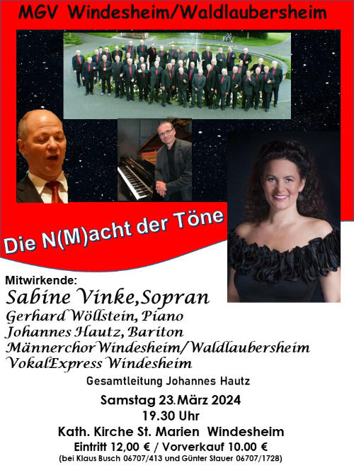 Der Männerchor Windesheim/Waldlaubersheim lädt herzlich ein zum Konzert am 23. März 2024 in Windesheim.